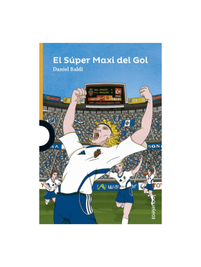 LIBRO "EL SÚPER MAXI DEL GOL"