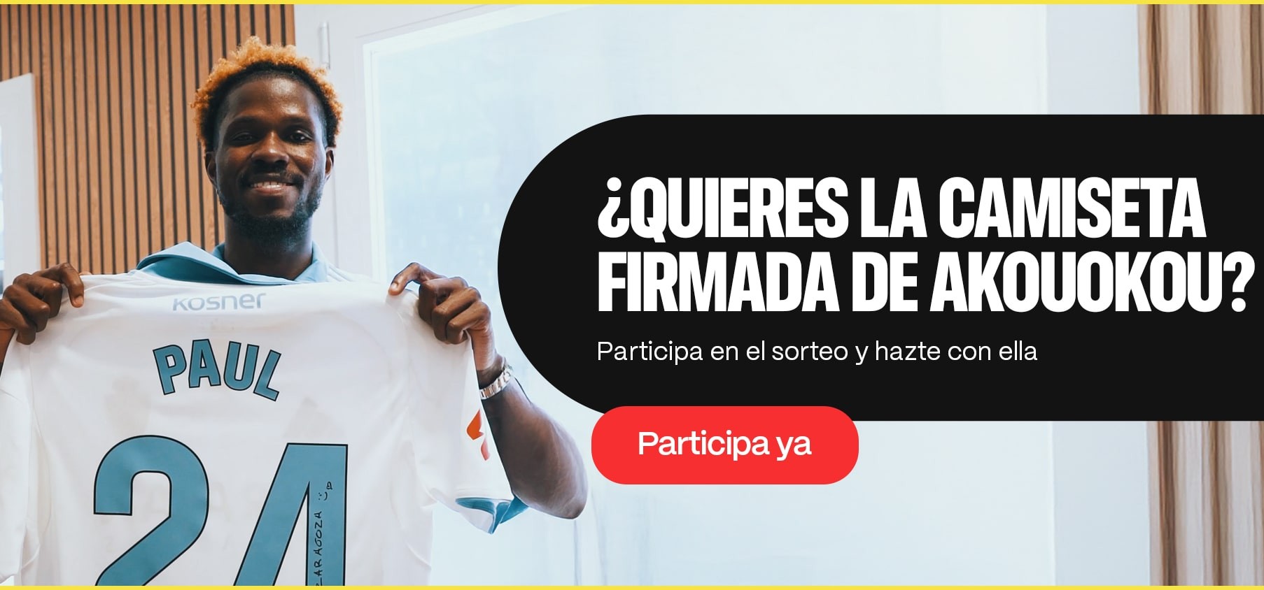 Participa en el sorteo de la camiseta firmada de Akouokou